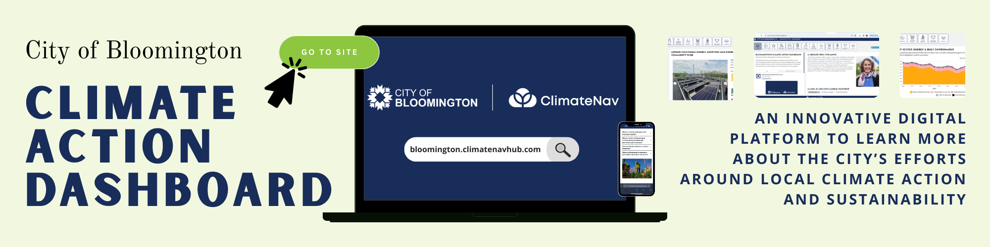 Climate Action Dashboard. Click to go to site. An innovative digital platform to learn more about the city's efforts around local climate action and sustainability.