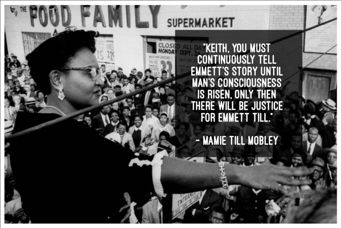 Mamie Till addressing crowds with text "Keith, you must continuously tell Emmet's story until man's consciousness is risen, only then there will be justice for Emmet Till" - Mamie Till Mobley
