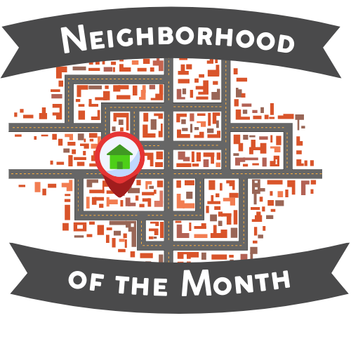 Neighborhood of the Month
