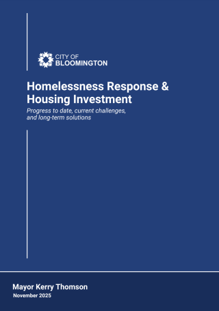 Cover of City of Bloomington's Homelessness Response and Housing Investment Report, released November 2025